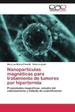 Nanoparticulas Magneticas Para Tratamiento de Tumores Por Hipertermia