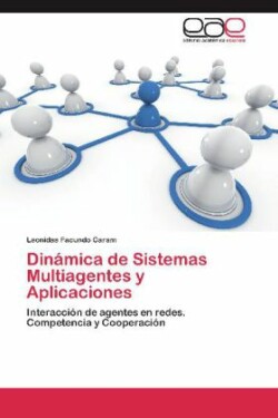 Dinamica de Sistemas Multiagentes y Aplicaciones