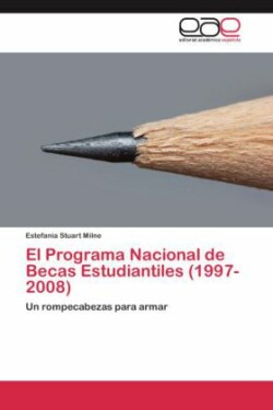 Programa Nacional de Becas Estudiantiles (1997-2008)