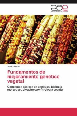 Fundamentos de Mejoramiento Genetico Vegetal