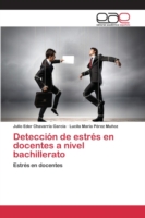 Detección de estrés en docentes a nivel bachillerato