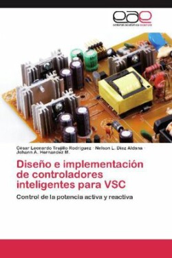 Diseno E Implementacion de Controladores Inteligentes Para Vsc