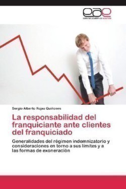 Responsabilidad del Franquiciante Ante Clientes del Franquiciado