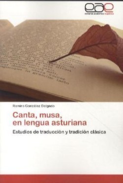 Canta, Musa, En Lengua Asturiana