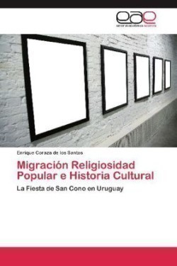 Migracion Religiosidad Popular E Historia Cultural