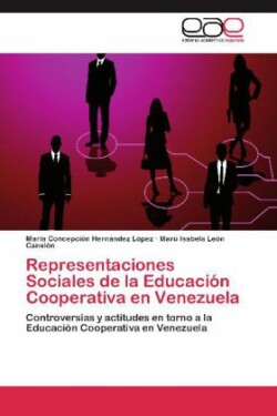 Representaciones Sociales de La Educacion Cooperativa En Venezuela