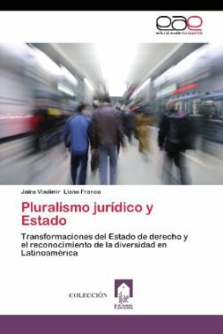 Pluralismo Juridico y Estado