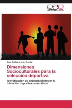Dimensiones Socioculturales Para La Seleccion Deportiva