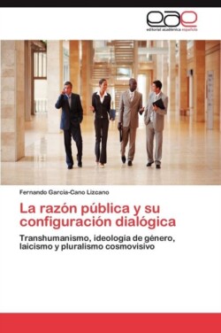 Razon Publica y Su Configuracion Dialogica