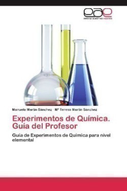 Experimentos de Quimica. Guia del Profesor