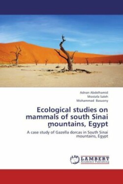 Ecological Studies on Mammals of South Sinai Mountains, Egypt