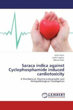 Saraca Indica Against Cyclophosphamide Induced Cardiotoxicity