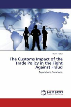 Customs Impact of the Trade Policy in the Fight Against Fraud