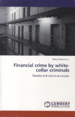 Financial crime by white-collar criminals