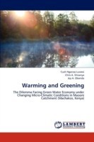 Warming and Greening