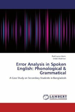 Error Analysis in Spoken English