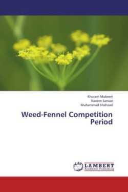 Weed-Fennel Competition Period