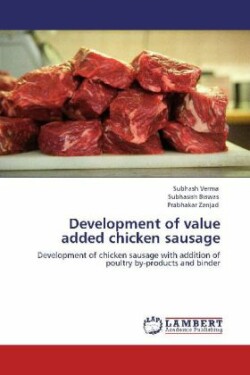 Development of Value Added Chicken Sausage