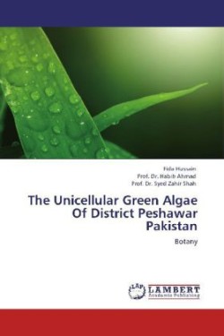 Unicellular Green Algae Of District Peshawar Pakistan