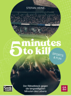 5 minutes to kill - Sports & Fun