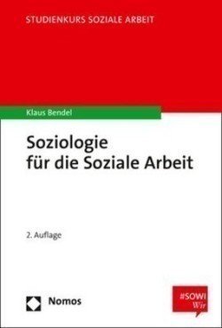 Soziologie für die Soziale Arbeit