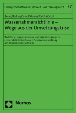 Wasserrahmenrichtlinie - Wege aus der Umsetzungskrise