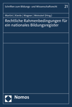 Rechtliche Rahmenbedingungen für ein nationales Bildungsregister