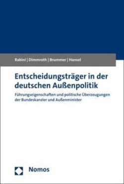 Entscheidungsträger in der deutschen Außenpolitik