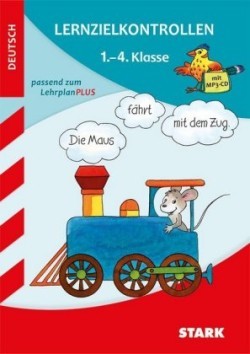 Lernzielkontrollen Deutsch 1.-4. Klasse, m. Audio-CD, MP3