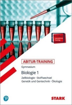 STARK Abitur-Training - Biologie Band 1, m. 1 Buch, m. 1 Beilage. Bd.1