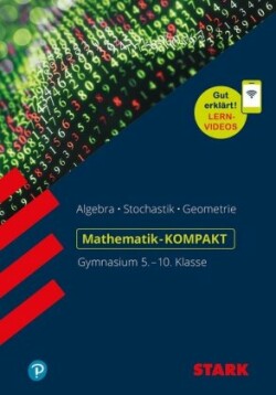 STARK Mathe-KOMPAKT Gymnasium - Grundwissen 5.-10. Klasse