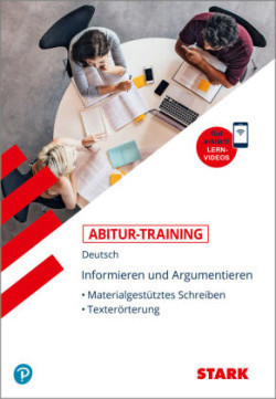 STARK Deutsch - Abitur-Training - Informieren und Argumentieren