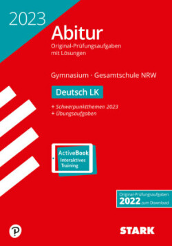 STARK Abiturprüfung NRW 2023 - Deutsch LK, m. 1 Buch, m. 1 Beilage