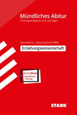 STARK Mündliches Abitur NRW - Erziehungswissenschaft, m. 1 Buch, m. 1 Beilage