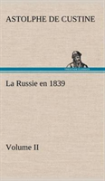 Russie en 1839, Volume II