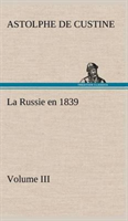 Russie en 1839, Volume III