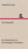 Beautiful An Introduction to Psychological Aesthetics