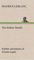 Hollow Needle; Further adventures of Arsene Lupin