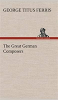 Great German Composers