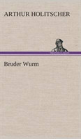 Bruder Wurm