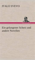 gelungener Scherz und andere Novellen