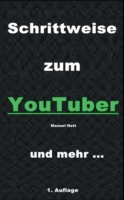 Schrittweise zum YouTuber