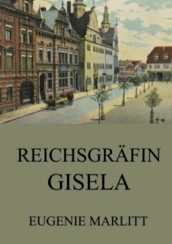 Reichsgräfin Gisela