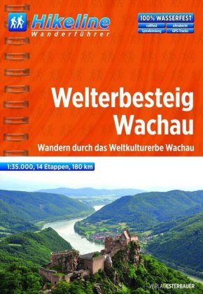 Wachau Welterbesteig - Weltkulturerbe