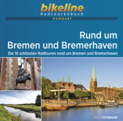 Bremen und Bremerhaven rund um