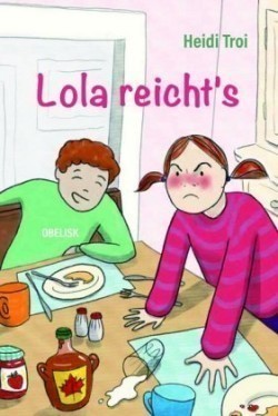 Lola reicht´s