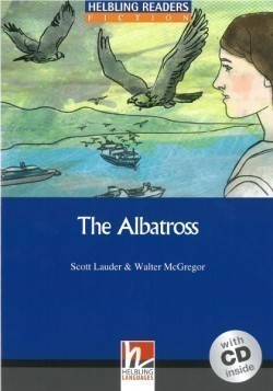 Helbling Readers Blue Series, Level 5 / The Albatross, m. 1 Audio-CD