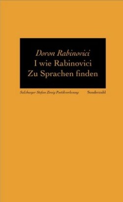 I wie Rabinovici. Zu Sprachen finden