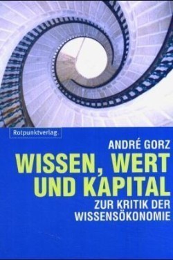 Wissen, Wert und Kapital