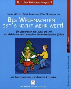 Bis Weihnachten ist's nicht mehr weit ...